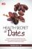 Health Secret Of Dates